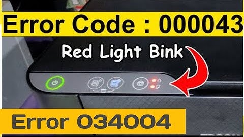 Epson l3250 printer red light blinking and showing error code 034004 , 0000403