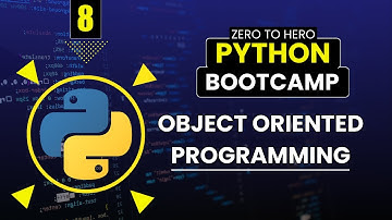 8. Object Oriented Programming - Complete Python Bootcamp From Zero to Hero 🔥