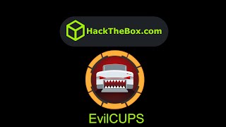 HackTheBox - EvilCUPS