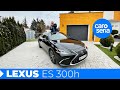 Lexus ES 300h FL, czyli pośpiech poniża (TEST PL 4K) | CaroSeria