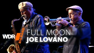 Джо Ловано И Дэйв Дуглас - Full Moon | Wdr Big Band