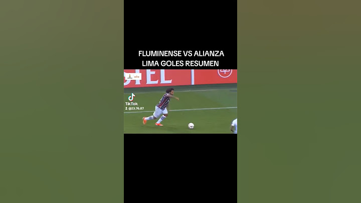 FLUMINENSE GOL DE MARCELO VS ALIANZA LIMA