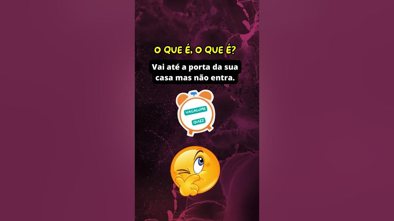 O que é o que é ? #quiz #oqueeoquee #oqueeoqueé #charada #charadas #de