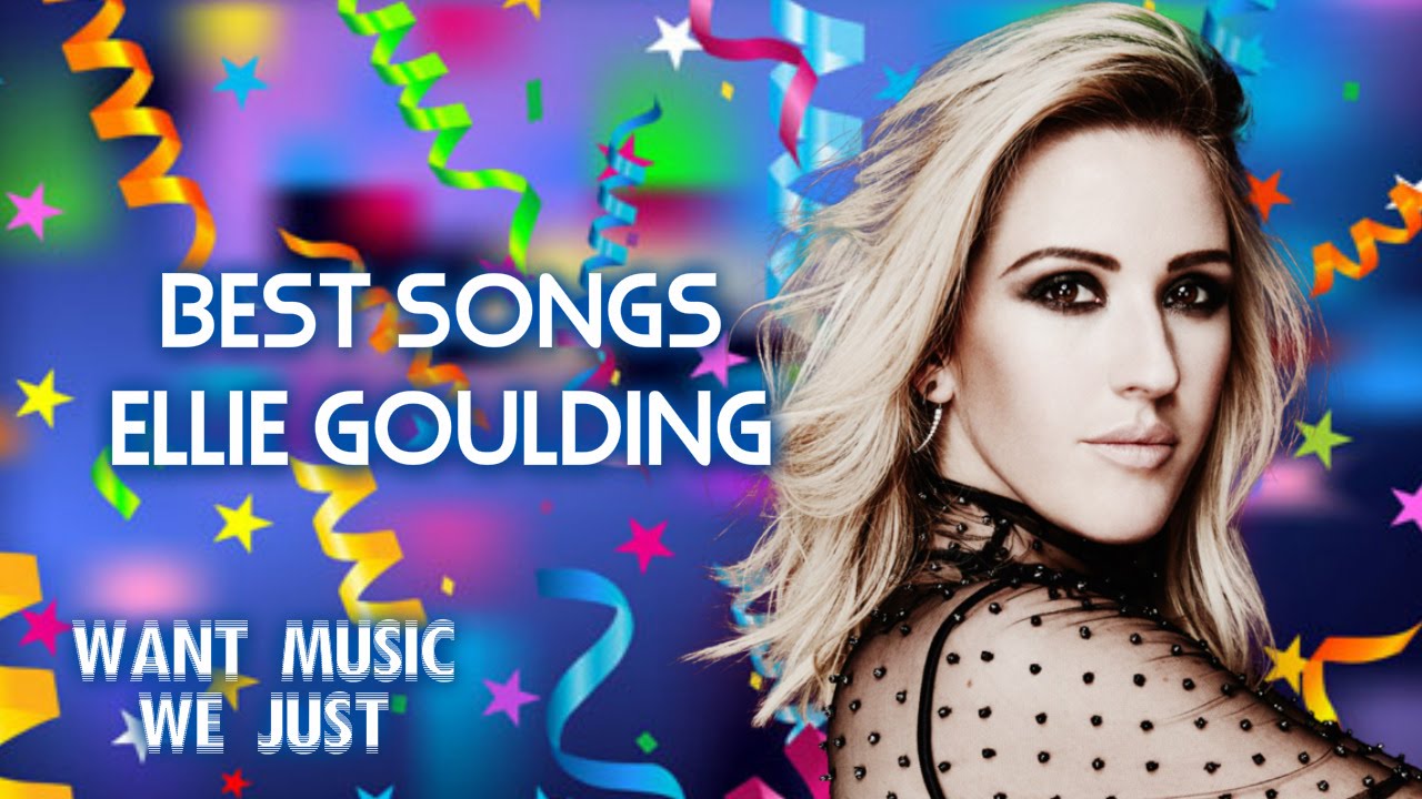 Top 10 Songs of Ellie Goulding - YouTube