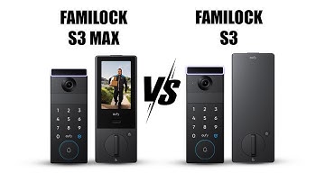 eufy Familock S3 Max vs FamiLock S3 - Should You Spend Extra?