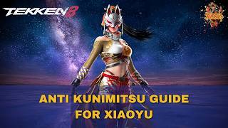 TEKKEN 8 LING XIAOYU - ANTI KUNIMITSU GUIDE