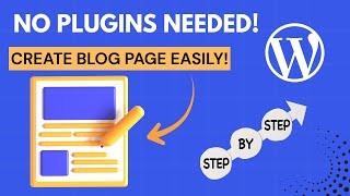 WordPress Blog Page Without Plugins! ✅ Auto Show Posts & Customize Layout Easily (ALL IN 3 MINUTES!)