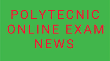 POLYTECNIC ONLINE EXAM NEWS ON HIGH LEVEL STUDY BY NITISH KUMAR KUSHWAHA