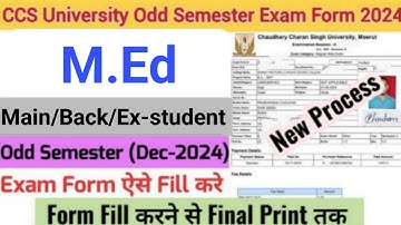 How to Fill CCS University Odd Semester Exam Form 2024 | CCSU M.Ed Exam Form kaise bhare 2024