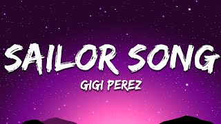 Gigi Perez - Sailor Song Resimi