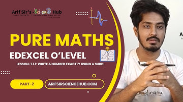 🔢 Surds Mastery for Edexcel IGCSE Pure Math 📐 Arif Sir