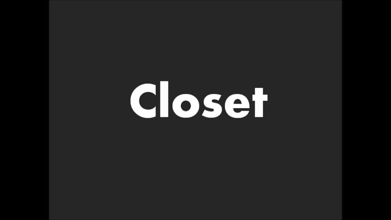 How to Pronounce Closet YouTube