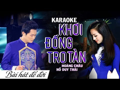  KHƠI ĐỐNG TRO TÀN