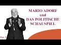 Mario Adorf und das politische Schauspiel
