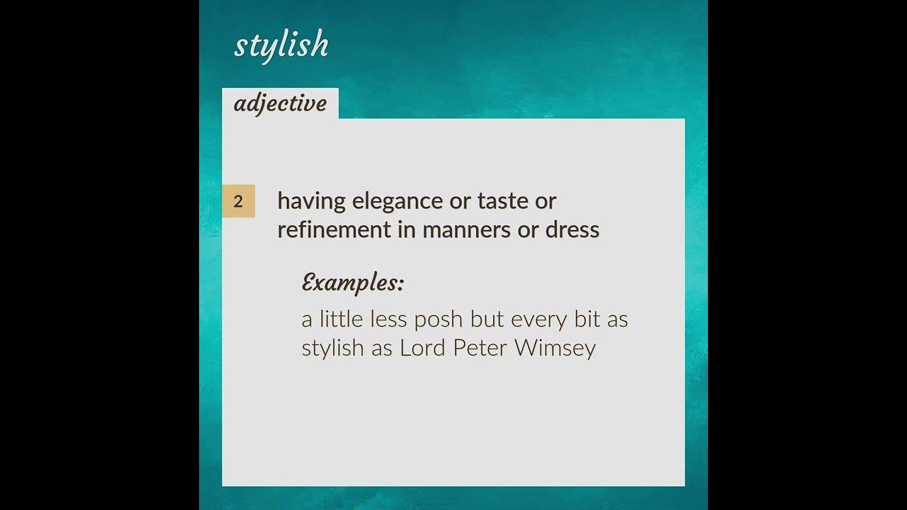 Stylish  meaning of Stylish 