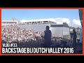 BACKSTAGE BIJ DUTCH VALLEY 2016 -  GERARD JOLING - VLOG #33