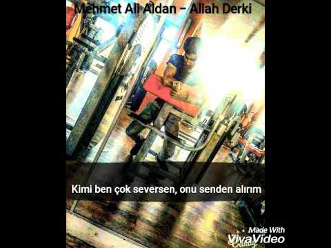 Mehmet Ali Aldan- Allah der ki