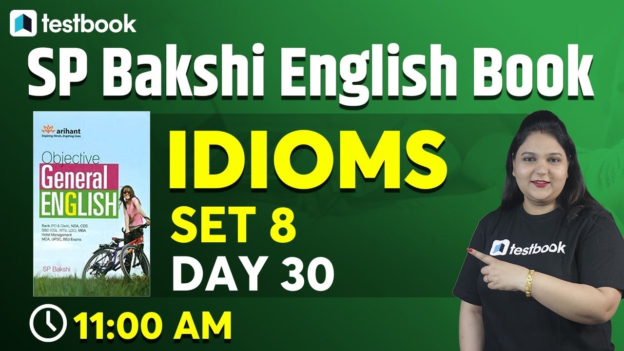 SP Bakshi English Course Idioms In English Grammar With Examples sp-bakshi-english-course-idioms-in-english-grammar-with-examples