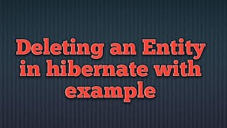 Evicting Entities in hibernate with example