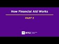 How financial aid works part 5