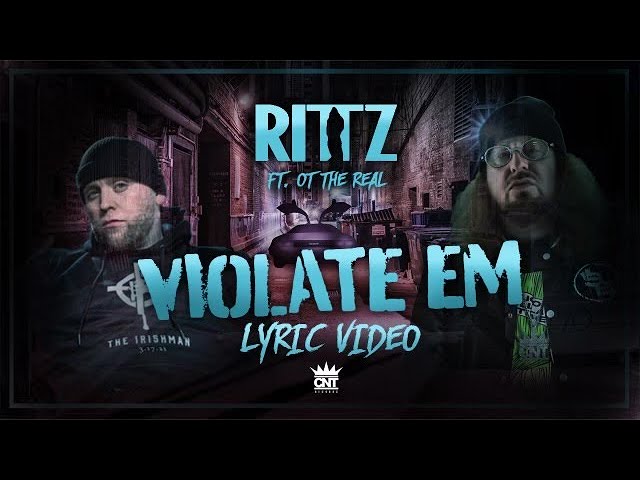 Rittz - Violate 'Em ft. OT the Real (Official Lyric Video)