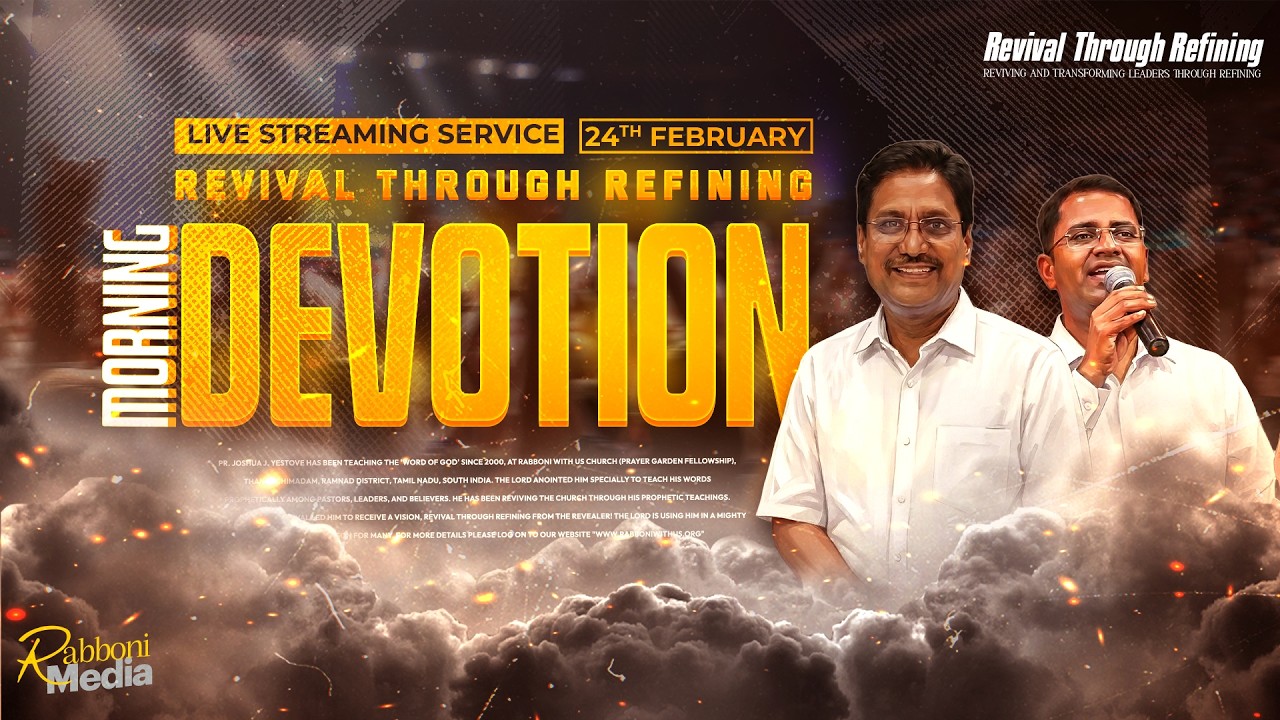 🔴 LIVE || Morning Devotion || 24-February-2026 || Message by Pr. Joshua J. Yestove || Rabboni Media