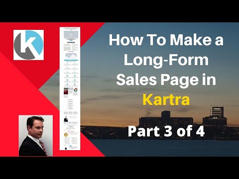 How to Make a Long-form Sales Page in Kartra - Part 3 of 4