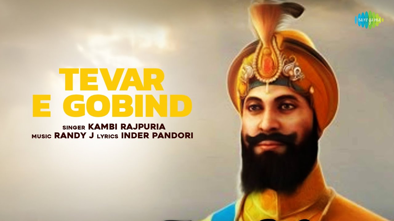 Tevar E Gobind | Kambi Rajpuria | Randy J | Punjabi Pop Songs