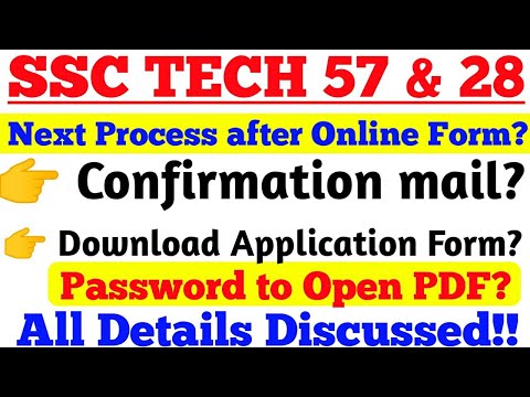 SSC TECH 57 & 28 Course Next Steps and Download Application Form.