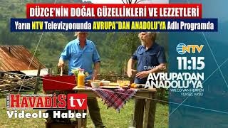 Avrupadan Anadoluya Lezzetler - Düzce - Fragman