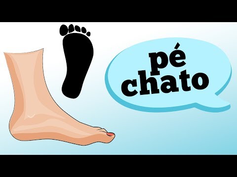 Vídeo: Como ser diagnosticado com pés chatos?
