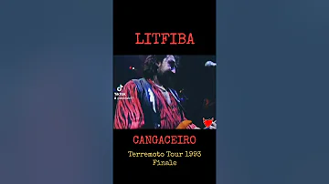 LITFIBA - CANGACEIRO - Terremoto Tour 1993