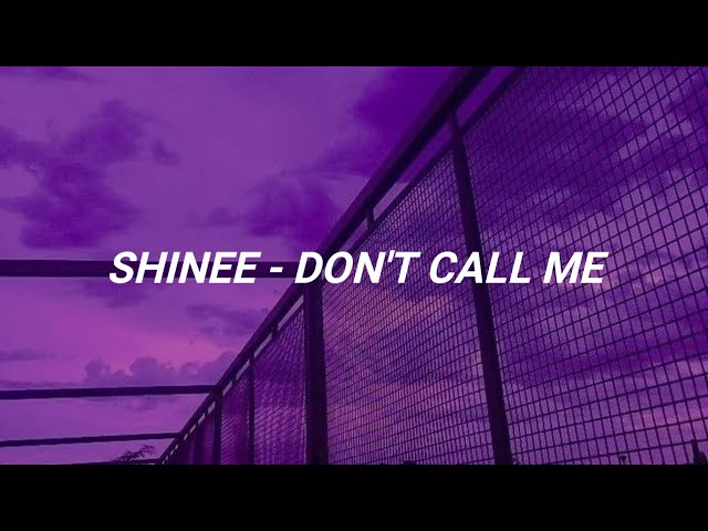 SHINEE (샤이니) - Don't Call Me // Lyrics terjemahan indonesia class=