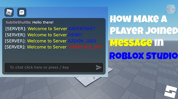 How Make A Player Joined Message In Roblox Studio