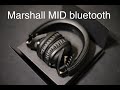 Marshall mid bluetooth - мои впечатления и советы после года использования.