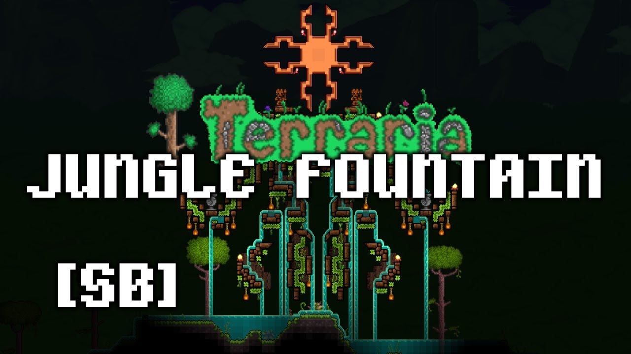 [SPEEDBUILD] Terraria Jungle Fountain YouTube