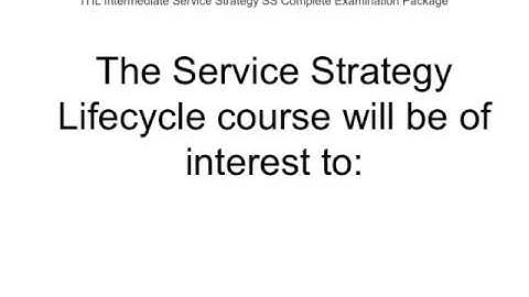 ITIL Intermediate Service Strategy SS Complete Examination Package