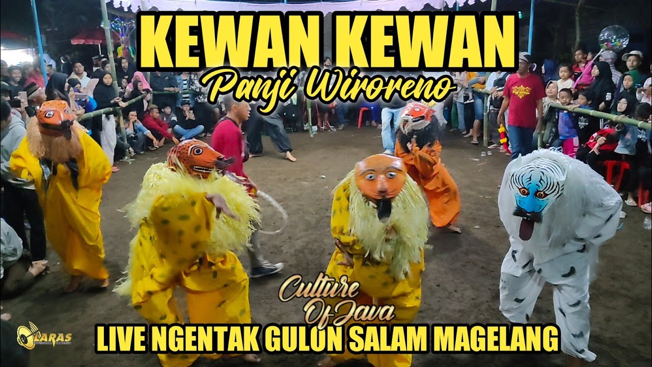 Kewan Kewan Panji Wiroreno Sidomulyo Live Ngentak Gulon Salam