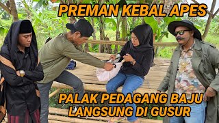 PREMAN KAMPUNG SOMBONG PALAK PEDAGANG BAJU LAGI NUMPANG NEDUH