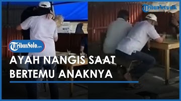 Bikin Haru, Momen Seorang Ayah Menangis Saat Bertemu Anak Perempuannya yang Lama Tak Pulang