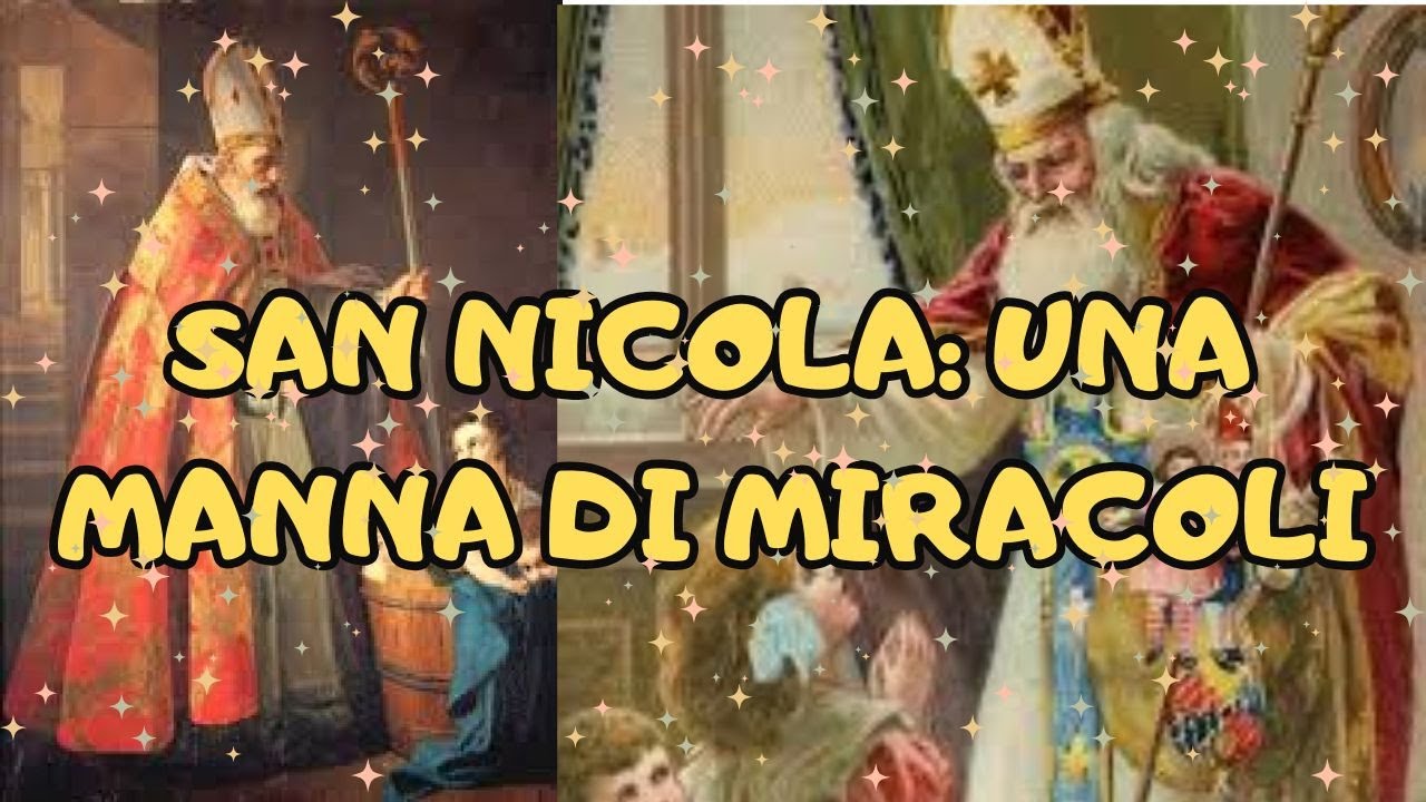 SAN NICOLA  UNA  MANNA  DI MIRACOLI