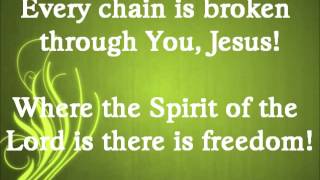 Video thumbnail of "Freedom - William Matthews / Bethel (Lyrics)"