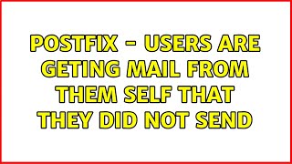 postfix - users are geting mail from them self that they did not send (2 Solutions!!)