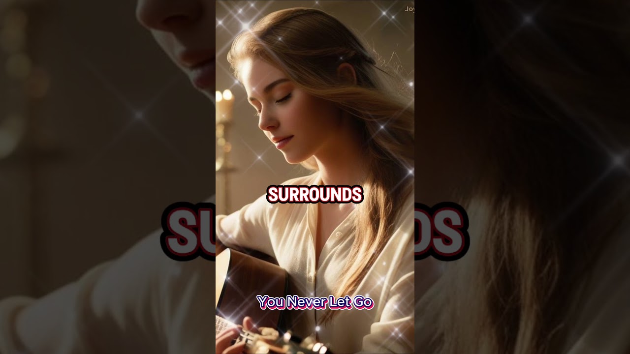 You Never Let Go | Worship Music for Trust, Comfort & God’s Steadfast Love