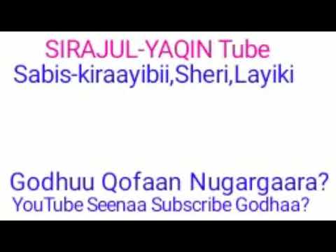 YouTube Kenya Kessa Seentani Subscribe Layiki Sherii Gochuu Qofaan Nugargaaraa