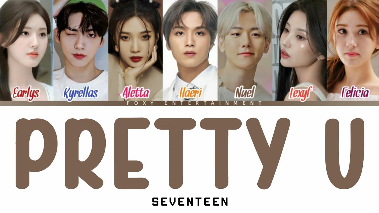 [Re-Debut] Seventeen - Pretty U Cover by XYGVNG Member FOXY ENT - YouTube