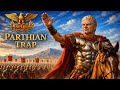 CRASSUS: WALKING INTO THE PARTHIAN TRAP. Part 2