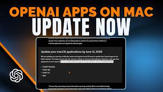 OpenAI Apps On macOS: Update Now