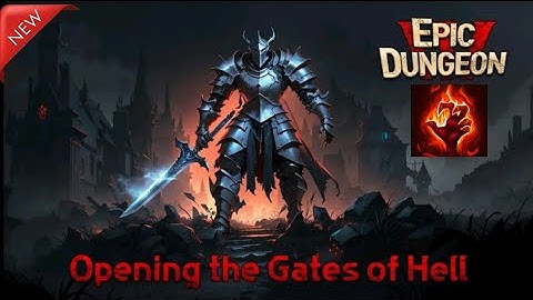 Epic Dungeon: Dark Action RPG Game - ARPG Android Gameplay