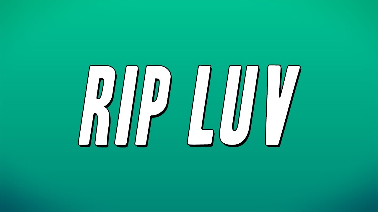 21 Savage - RIP Luv (Lyrics) - YouTube